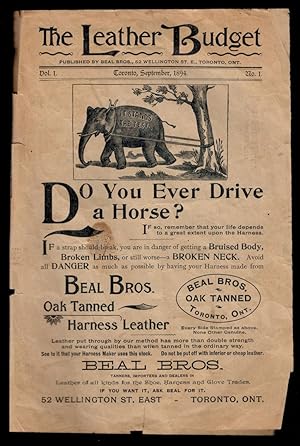 THE LEATHER BUDGET, Vol. 1, No. 1, Toronto, September 1894. ADVERTISING BROCHURE, which prints TH...