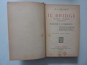 IL BRIDGE AUCTION - PLAFOND CONTRACT REGOLE E COMMENTI Terza Edizione Ampliata e Corretta