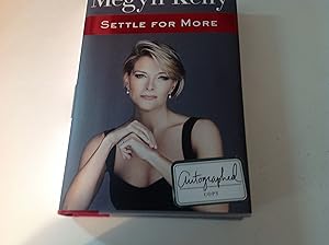 Settle For More - Signed