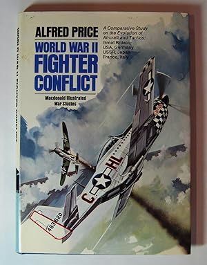 World War II fighter conflict (Macdonald illustrated war studies)