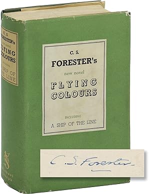 Flying Colours including A Ship of the Line (Signed First Edition)