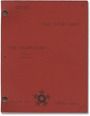 The Outer Limits: The Chameleon (Original screenplay for the 1964 TV episode)