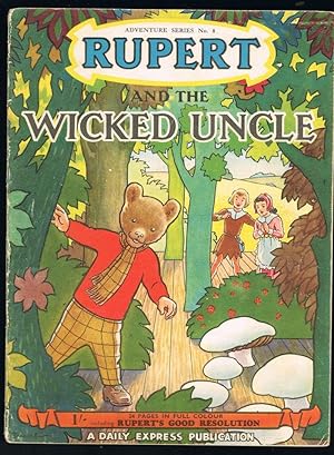 Rupert and the Wicked Uncle - Adventure Series No.8