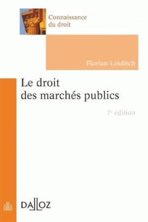 le droit des marches publics (7e édition)