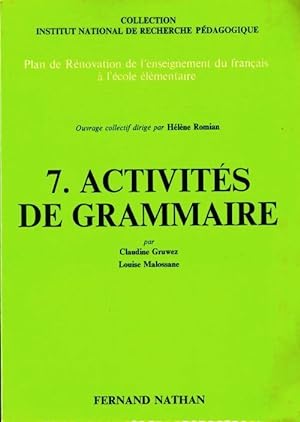 7. Activit?s de grammaire - Collectif