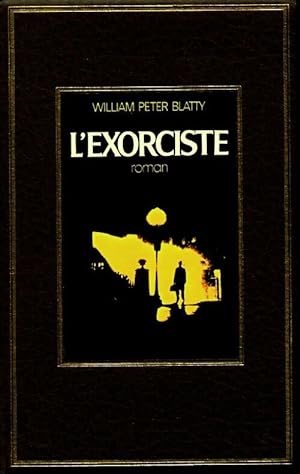 L'exorciste - William P. Blatty