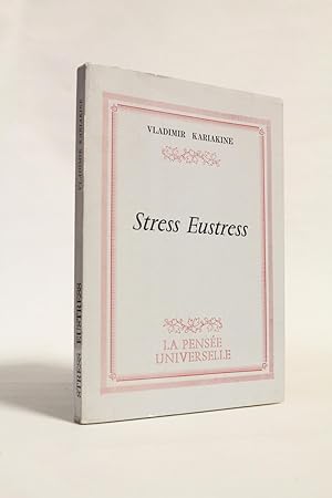 Stress eustress