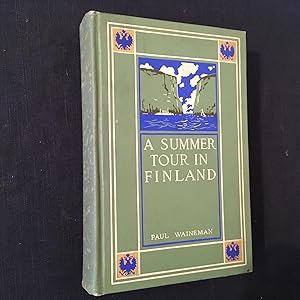 A Summer Tour in Finland.