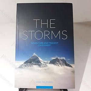 The Storms : Adventure and Tragedy on Everest (Signed)