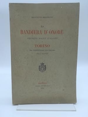 La bandiera d'onore offerta dagli italiani a Torino nel cinquantesimo anniversario dello statuto