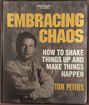 Embracing Chaos: How to Shake things up and make things Happen