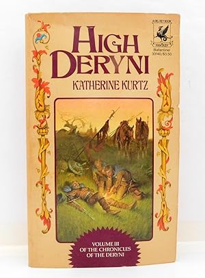 HIGH DERYNI ( Volume III in the Chronicles of the Deryni)