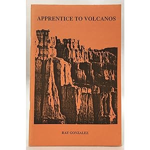 Apprentice to Volcanos