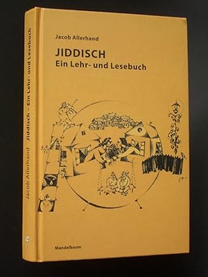 Jiddisch: Ein Lehr- und Lesebuch