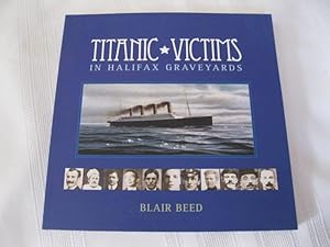 Titanic Victims In Halifax Graveyards