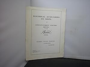 Gilbert Austin Limited, Cathcart, Glasgow ; 1929 Publicity Pamphlet for Elecrtical Auxiliaries on...