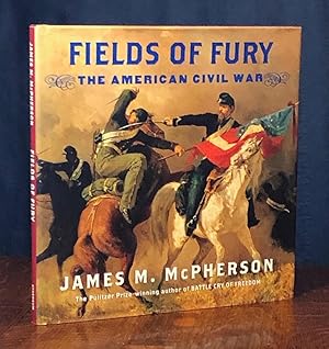 Fields of Fury: The American Civil War