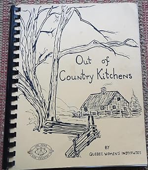OUT of COUNTRY KITCHENS: Quebec Women's Institute.