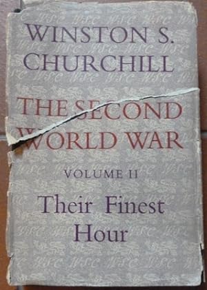 The Second World War- Their Finest Hour (Volume II)