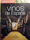 LAROUSSE DE LOS VINOS DE ESPAÑA