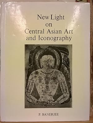 New Light on Central Asian Art and Iconography