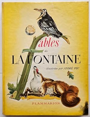 Fables de La Fontaine illustrées par André Pec.