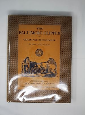 The Baltimore Clipper: Its Origin & Development