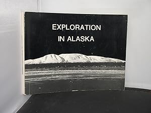 Exploration in Alaska Captain Cook Commemorative Lectures June -November 1978 from the Library of...