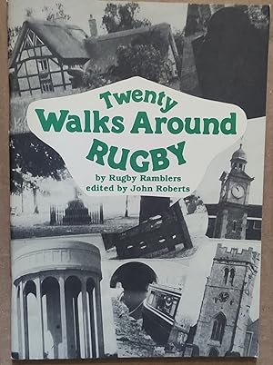 Twenty Walks Around Rugby