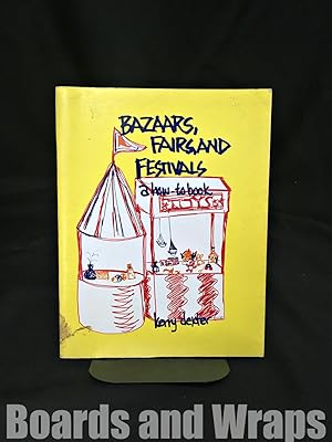 Bazaars, Fairs and Festivals A How-To Book