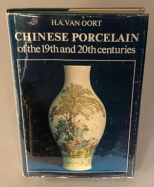 Chinese Porcelain of the 19th and 20th centuries