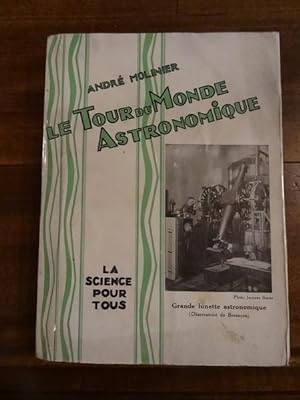 Le Tour du Monde Astronomique.