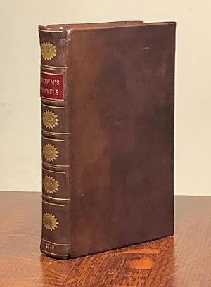 The Travels and Adventures of Edward Brown . . . Containing his observations on France and Italy;...