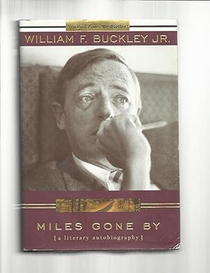 MILES GONE BY [A Literary Biography] ~SIGNED COPY~