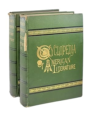 Cyclopaedia of American Literature: Embracing Personal and Critical Notices of Authors, And Selec...
