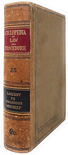 Cyclopedia of Law and Procedure [Volume 25]
