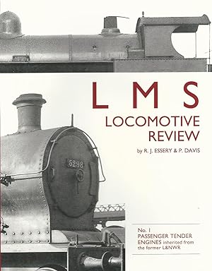 LMS Locomotives Review: No. 1: Passenger Tender Engine's Inherited from the Former L&NWR