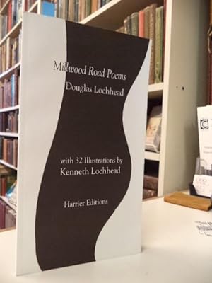 Millwood Road Poems with 32 Illustrations by Kenneth Lochhead