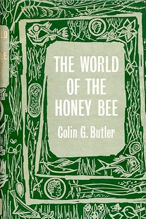 The World of the Honeybee (New Naturalist 29)