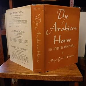 The Arabian Horse: His Country and People