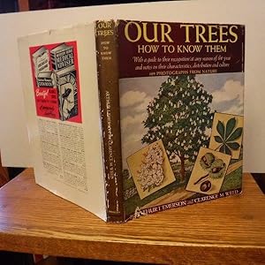 Our Trees: How to Know Them