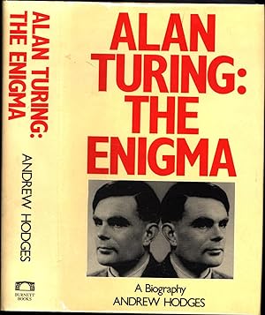 Alan Turing: The Enigma / A Biography (EX-LIBRARY FIRST, BUT IN A NEAR-FINE JACKET)