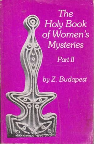 The Holy Book of Women's Mysteries: Part 11