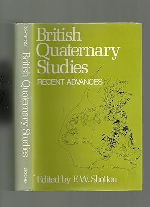 British Quaternary Studies, Recent Advances