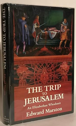 The Trip to Jerusalem.