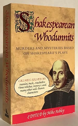 Shakespearean Whodunits. Murders and Mysteries Based on Shakespeare's Plays.