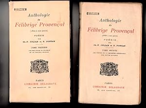 Anthologie du Felibrige Provencal. Two Volumes