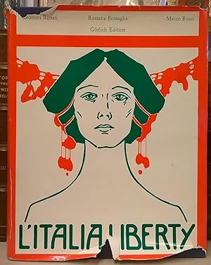 L'Italia Liberty: Arredamento e arti decorative