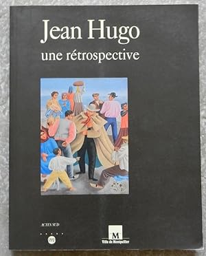 Jean Hugo, une rétrospective.