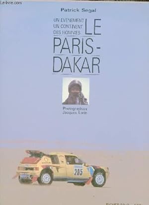 Un événement, un continent, des hommes - Le Paris-Dakar.